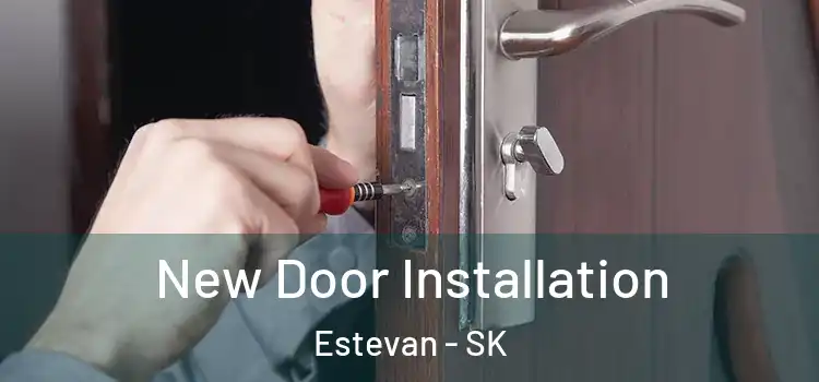  New Door Installation Estevan - SK