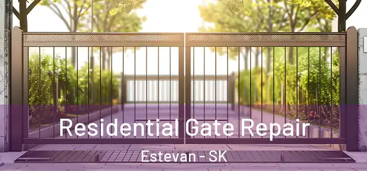  Residential Gate Repair Estevan - SK