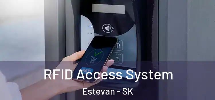  RFID Access System Estevan - SK
